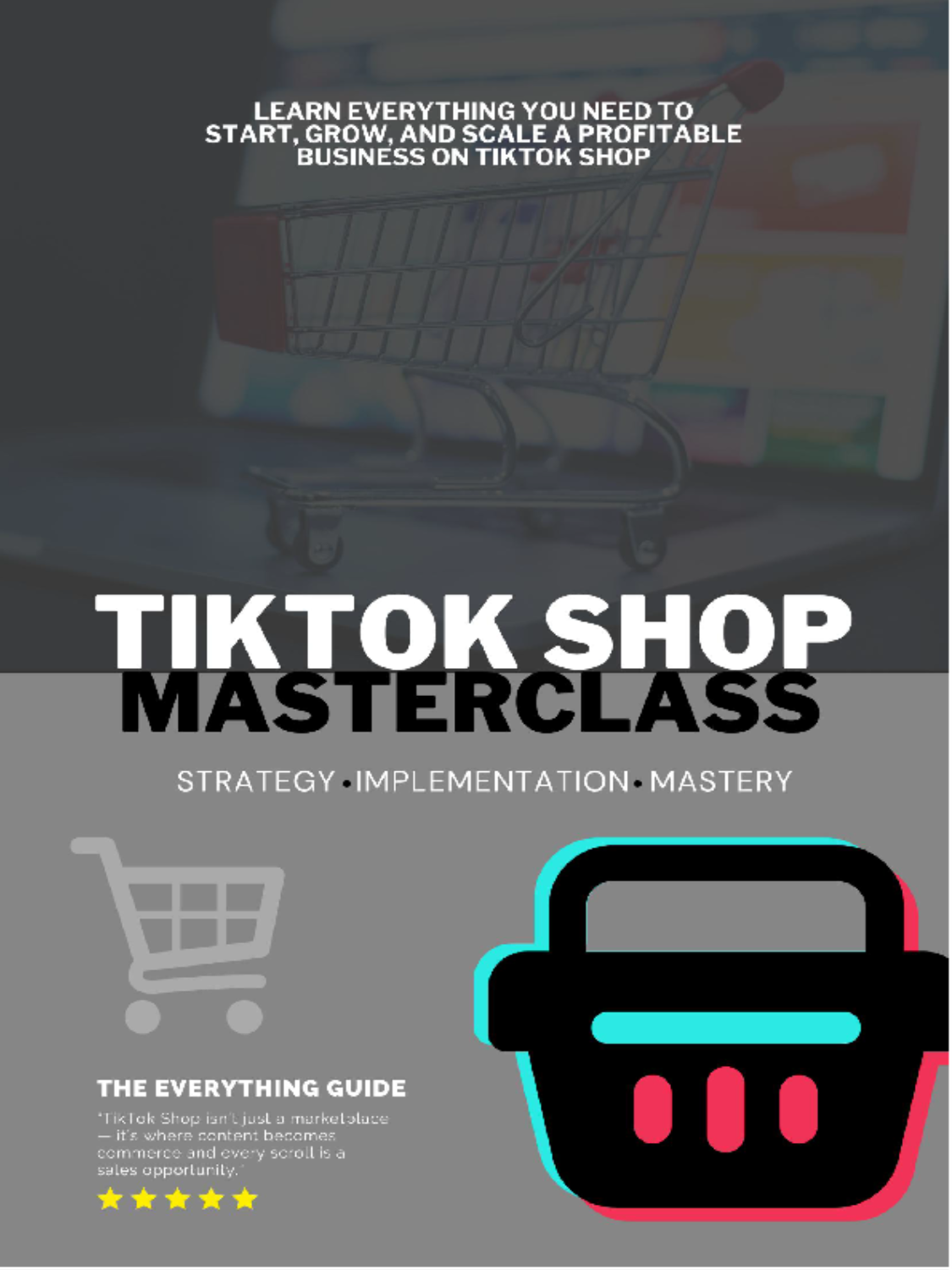 TikTok Shop Masterclass (+Video Course)