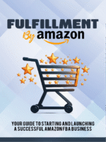 Fulfillment By Amazon (+Video Course)