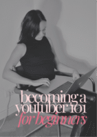 Becoming a YouTuber 101 for Beginners