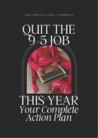 Quit The 9-5 Job This Year – Your Complete Action Plan