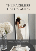 The Faceless TikTok Guide
