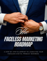 The Faceless Marketing Roadmap