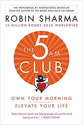 The 5 AM Club by Robin Sharma